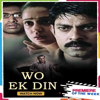 Wo Ek Din (Anukokunda Oka Roju) (2021) Hindi Dubbed