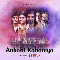 Ankahi Kahaniya (2021) Hindi Full Movie Online Watch DVD Print Download Free