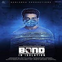 Bond – In Isolation (2021) Hindi