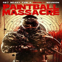 Paintball Massacre (2021) English Full Movie Online Watch DVD Print Download Free
