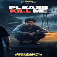 Please Kill Me (2021) Punjabi Full Movie Online Watch DVD Print Download Free