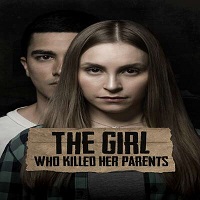 The Girl Who Killed Her Parents (2021) English