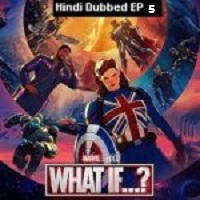What If (2021 EP 5) Unofficial Hindi Dubbed Season 1