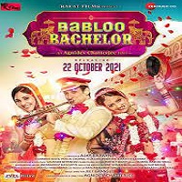 Babloo Bachelor (2021) Hindi Full Movie Online Watch DVD Print Download Free