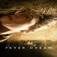 Fever Dream (2021) English