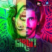 Girgit (2021) Hindi Season 1 Complete