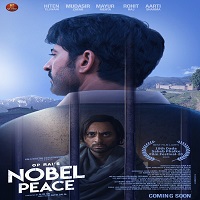 Nobel Peace (2020) Hindi Full Movie Online Watch DVD Print Download Free