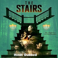 The Stairs (2021) Unofficial Hindi Dubbed