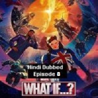 What If (2021 EP 8) Unofficial Hindi Dubbed Season 1