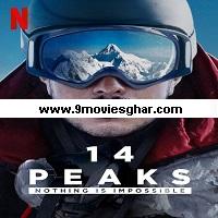 14 Peaks: Nothing Is Impossible (2021) Hindi Dubbed