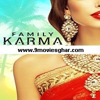Family Karma (2021) Hindi Season 1 Complete