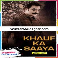 Khauff Ka Saaya (Rachayitha) (2018) Hindi Dubbed