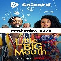 Little Big Mouth (2021) Unofficial Hindi Dubbed