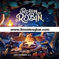 Robin Robin (2021) Hindi Dubbed