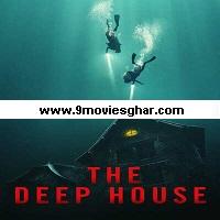 The Deep House (2021) English