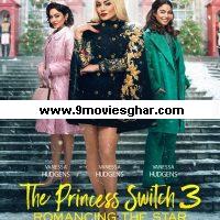 The Princess Switch 3 Romancing the Star (2021) English