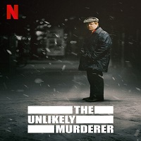 The Unlikely Murderer (2021) Hindi Dubbed Season 1 Complete