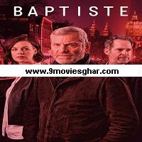 Baptiste (2021) Hindi Dubbed Season 1 Complete
