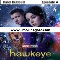 Hawkeye (2021 Episode 4) Hindi Dubbed Season 1 Online Watch DVD Print Download Free