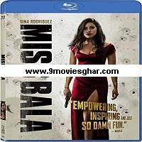 Miss Bala (2019) Hindi Dubbed Full Movie Online Watch DVD Print Download Free