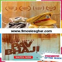 Mumbai Special Pav Bhaji (2021) Hindi Full Movie Online Watch DVD Print Download Free
