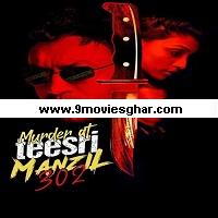 Murder at Teesri Manzil 302 (2009) Hindi