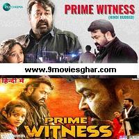 Prime Witness (Oppam) (2021) Hindi Dubbed Full Movie Online Watch DVD Print Download Free