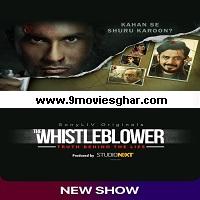 The Whistleblower (2021 EP 1 To 7) Hindi Season 1