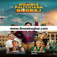 Humble Politiciann Nograj (2022) Hindi Season 1 Complete