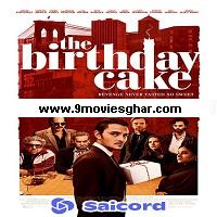 The Birthday Cake (2021) Unofficial Hindi Dubbed