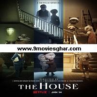 The House (2022) Hindi Dubbed