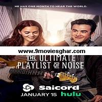 The Ultimate Playlist of Noise (2021) Unofficial Hindi Dubbed Full Movie Online Watch DVD Print Download Free