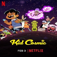 Kid Cosmic (2022) Hindi Dubbed Season 3 Complete