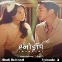 Snowdrop (2021 EP-3) Hindi Dubbed Season 1
