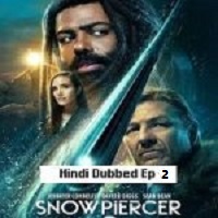 Snowpiercer (2022 EP 02) Hindi Dubbed Season 3