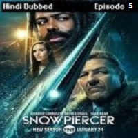 Snowpiercer (2022 EP 05) Hindi Dubbed Season 3