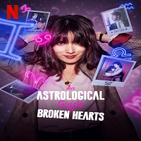 An Astrological Guide for Broken Hearts (2022) Hindi Dubbed Season 2 Complete