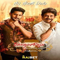 Bangarraju (2022) Hindi Dubbed Full Movie Online Watch DVD Print Download Free