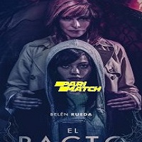 El Pacto (2022) Unofficial Hindi Dubbed Full Movie Online Watch DVD Print Download Free