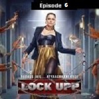 Lock Upp (2022 EP 06) Hindi Season 1