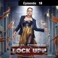 Lock Upp (2022 EP 15) Hindi Season 1