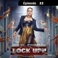 Lock Upp (2022 EP 22) Hindi Season 1 Online Watch DVD Print Download Free