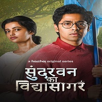 Sundarban Ka Vidyasagar (2022) Hindi Season 1 Complete