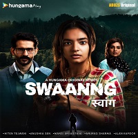 Swaanng (2022) Hindi Season 1 Complete Online Watch DVD Print Download Free