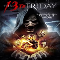 The 13th Friday (2017) Hindi Dubbed
