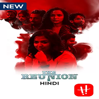 The Reunion (Rawkto Bilaap) (2022) Hindi Season 1 Complete