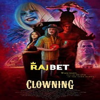 Clowning (2022) Unofficial Hindi Dubbed Full Movie Online Watch DVD Print Download Free