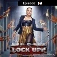 Lock Upp (2022 EP 36) Hindi Season 1