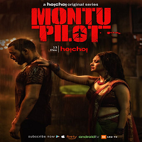 Montu Pilot (2019) Hindi Dubbed Season 1 Complete