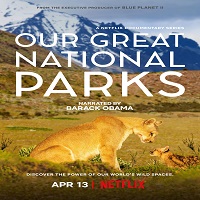 Our Great National Parks (2022) Hindi Dubbed Season 1 Complete Online Watch DVD Print Download Free